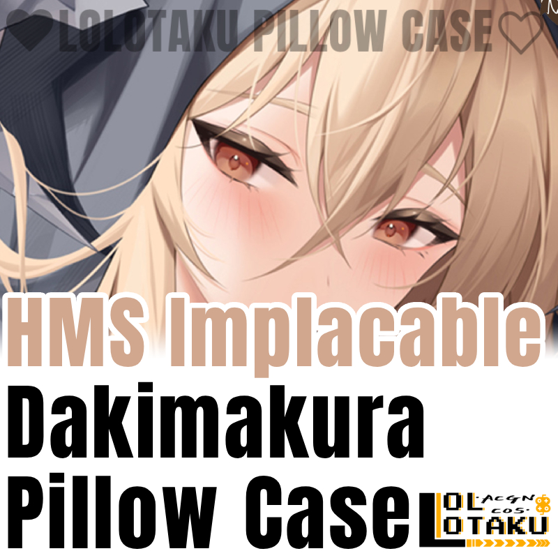 Bedding - HMS Implacable Dakimakura Azur Lane Pillowcase